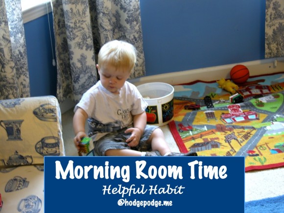 Morning Room Time Habit at Hodgepodge