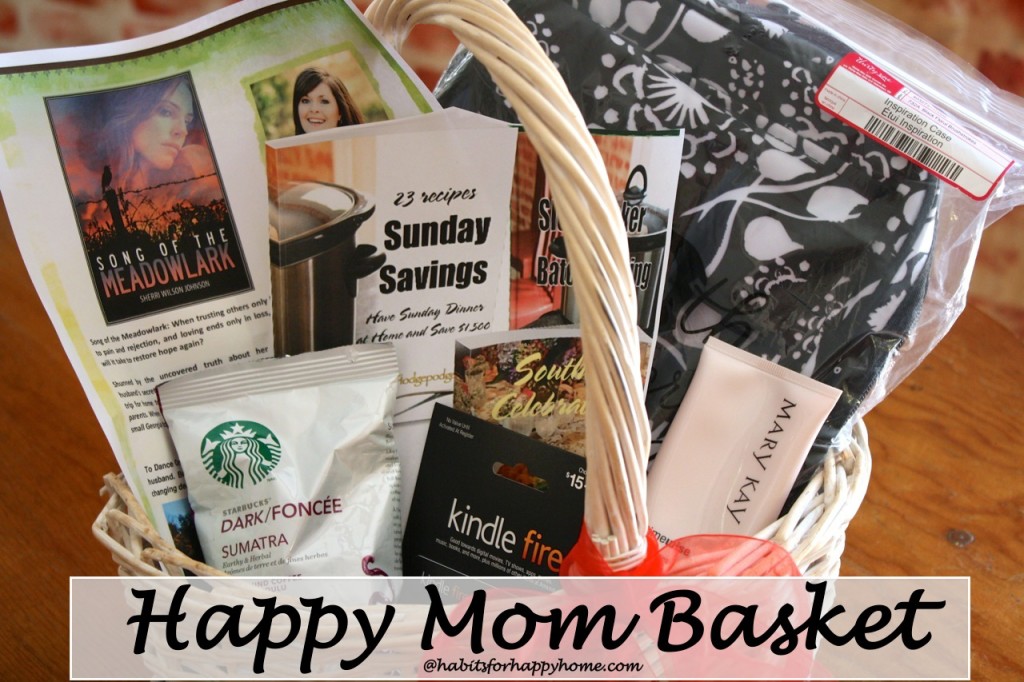 Happy Mom Basket at www.habitsforahappyhome.com