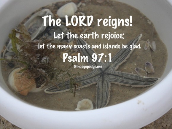 The Lord Reigns!