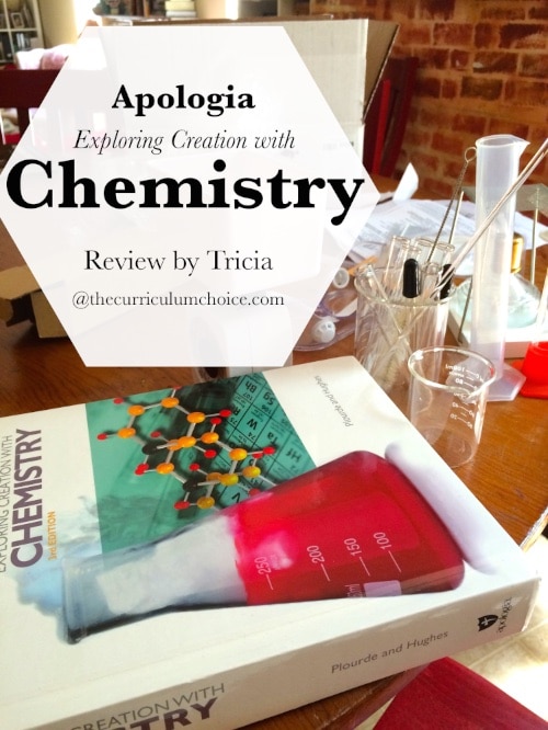 Apologia Exploring Creation with Chemistry Review at The Curriculum Choice 2