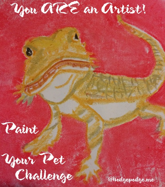 You ARE An Artist - Paint Your Pet Challenge at Hodgepodge
