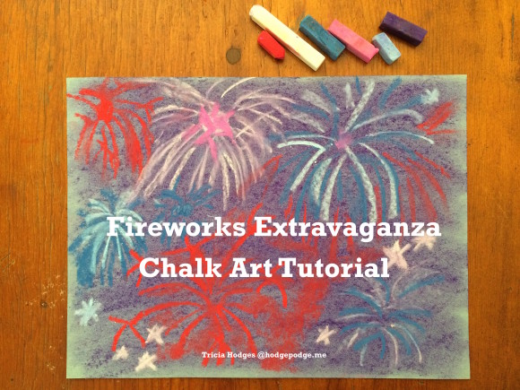Fireworks Extravaganza Chalk Art Tutorial