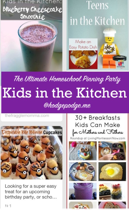 Kids in the Kitchen at The Ultimate Homeschool Pinning Party