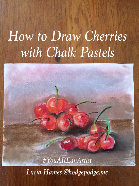 How to Draw Cherries with Chalk Pastels - You ARE an artist!
