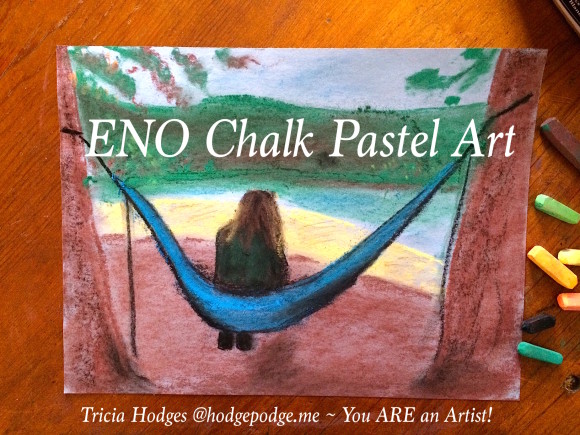 ENO Hammock Chalk Pastel Art Tutorial for All Ages because You ARE an Artist!