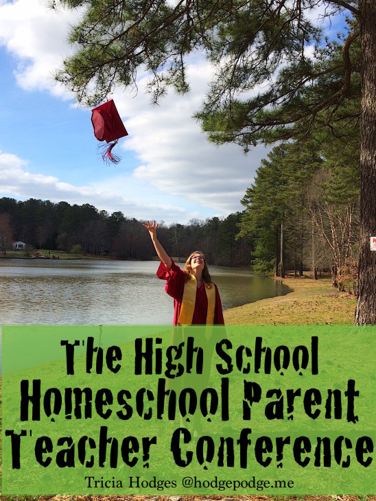 The High School Homeschool Parent-Teacher Conference