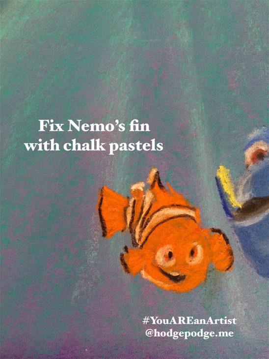 Fix Nemo's fin with chalk pastels