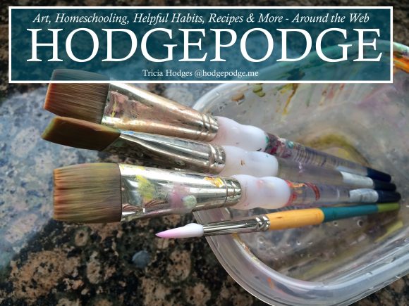 Hodgepodge Art, Homeschooling and More - Around the Web