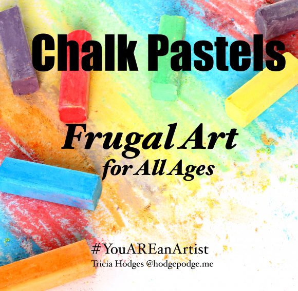 Chalk Pastels Are Frugal Art for All Ages