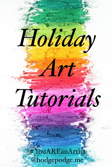 Holiday Art Tutorials for all ages